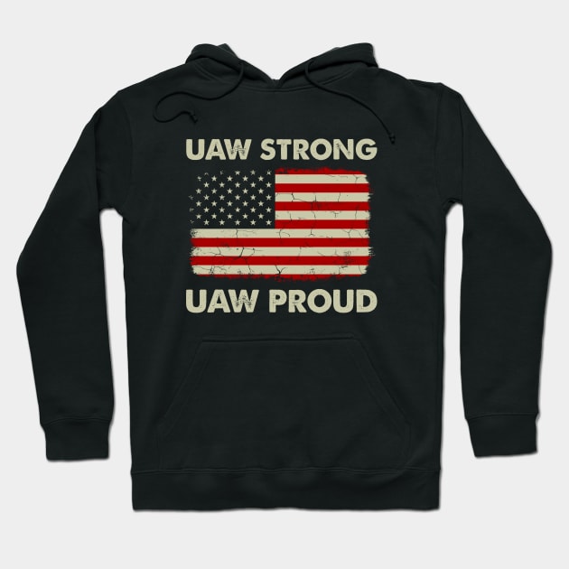 UAW Strong UAW Proud American Flag Hoodie by Symmetry Stunning Portrait